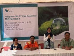 PT Vale Indonesia,Tbk Laksanakan Kegiatan Pencegahan HIV-AIDS Penyakit Tuberkulosis