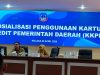 Pemda Kolaka Sosialisasi Penggunaan Kartu Kredit Pemerintah Daerah(KKPD) 